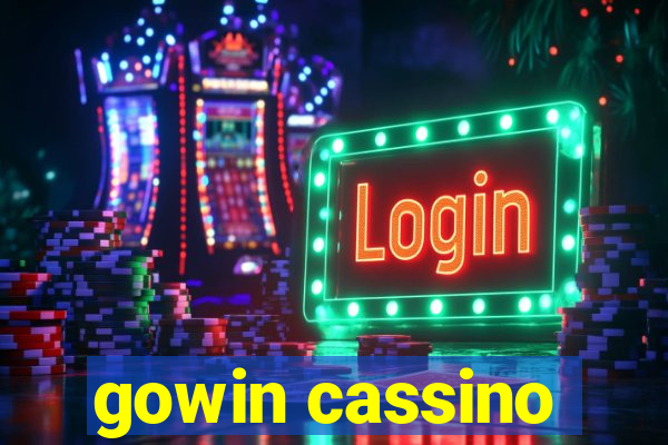 gowin cassino